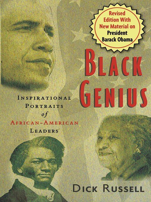 Title details for Black Genius: Inspirational Portraits of African-American Leaders by Dick Russell - Available